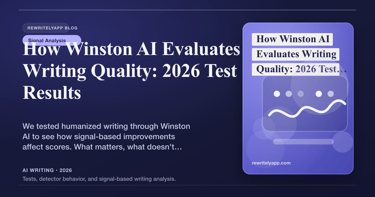 Wie Winston AI die Schreibqualität bewertet: Testergebnisse 2026